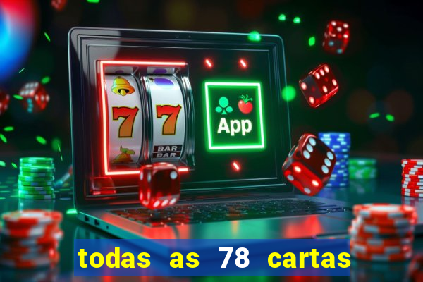 todas as 78 cartas do tarot